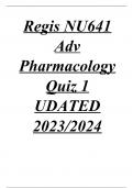 Regis NU641 Adv Pharmacology Quiz 1 UDATED 2023/2024