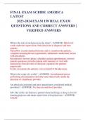 FINAL EXAM SCRIBE AMERICA LATEST 2023 2024 EXAM 150 REAL EXAM QUESTIONS AND CORRECT ANSWERS VERIFIED ANSWERS