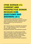 CFRE DOMAIN #1: CURRENT AND PROSPECTIVE DONOR RESEARCH/26 QUESTIONS AND ANSWERS (A+)