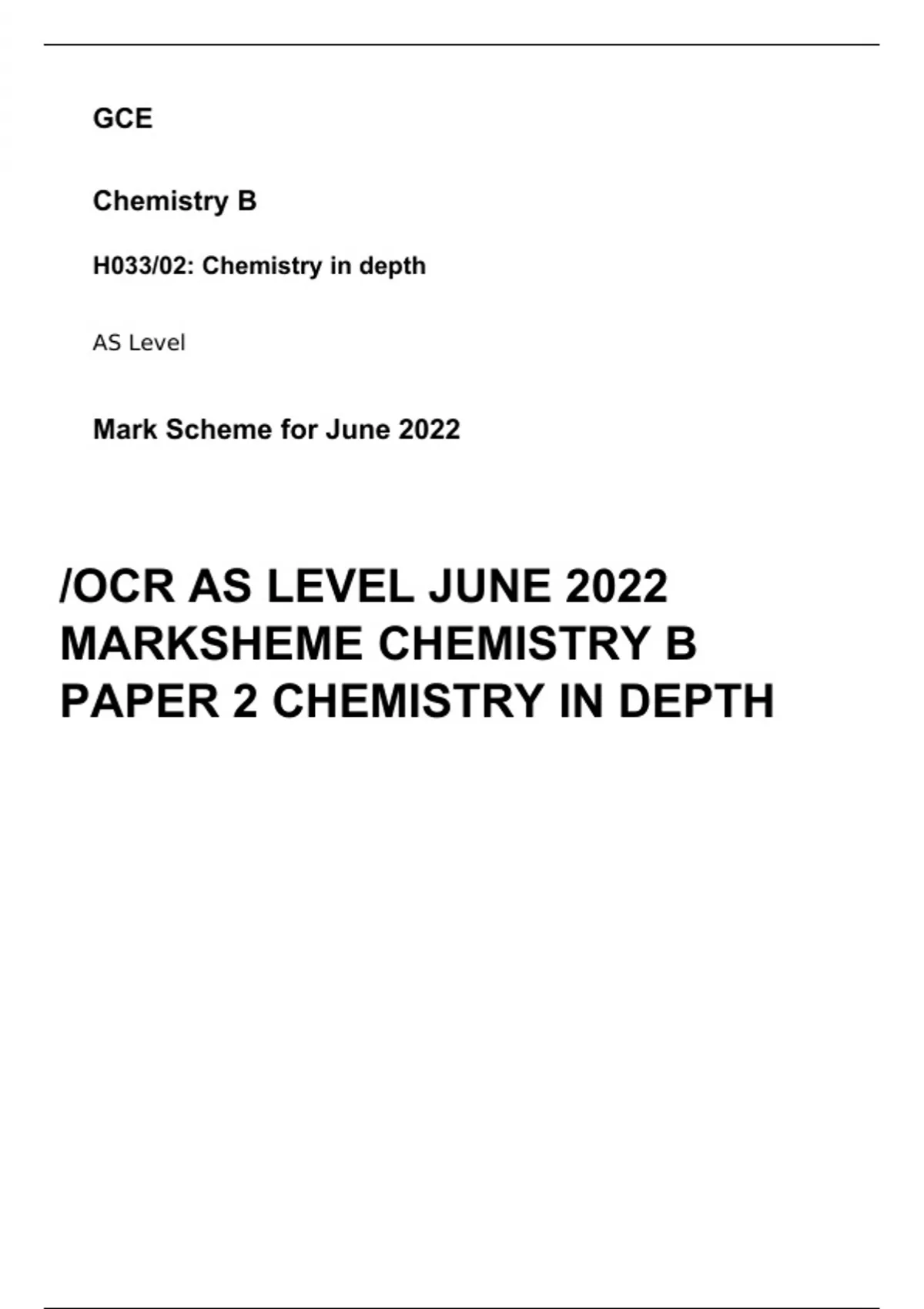 GCE Chemistry B H033/02: Chemistry In Depth AS Level Mark Scheme For ...