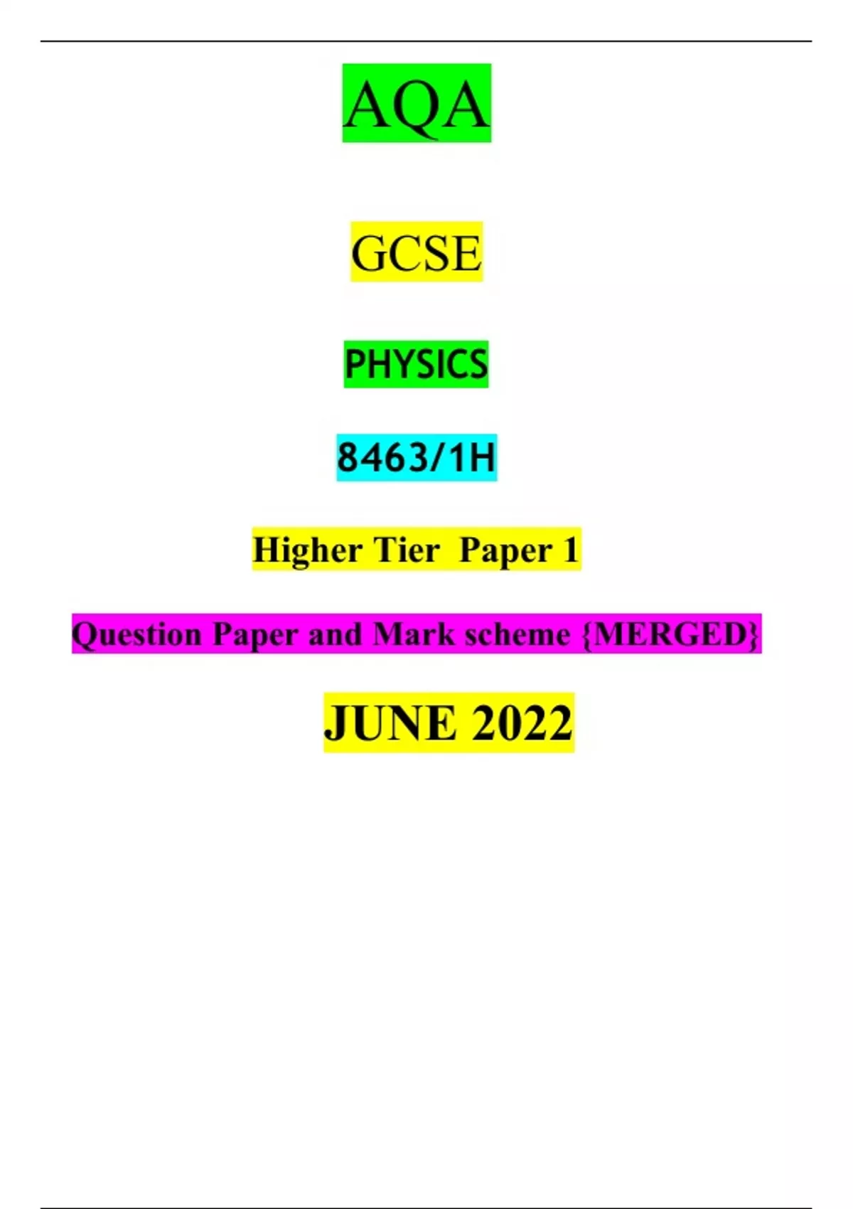 AQA GCSE PHYSICS 8463/1H Higher Tier Paper 1 Question Paper And Mark ...