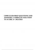 CPPB EXAM PRACTICE QUESTIONS WITH ANSWERS COMPLETE SOLUTION 2023/2024