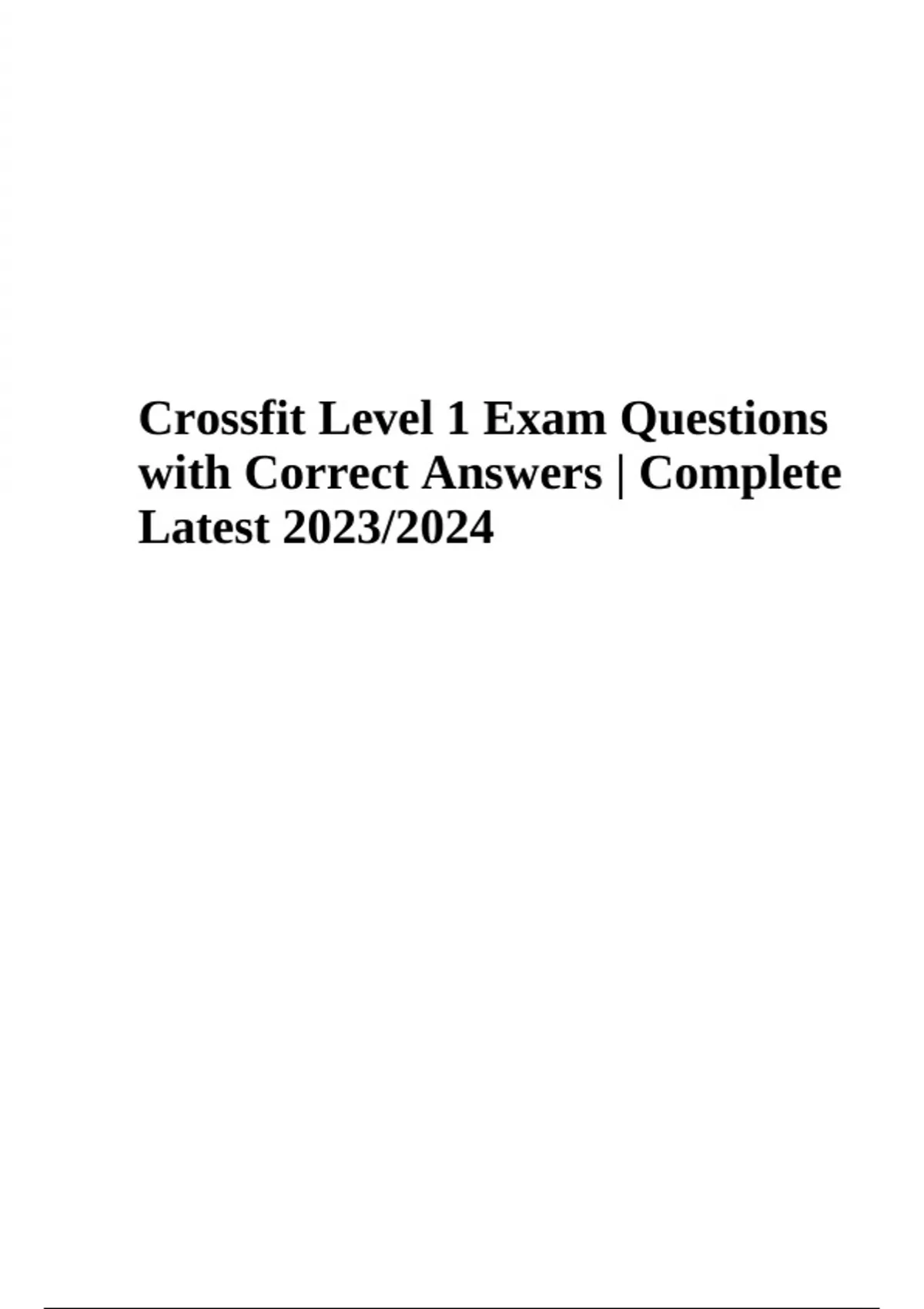 Crossfit Level 1 Questions with Correct Answers Latest 2023/2024 and
