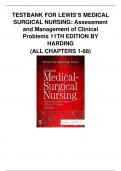 TESTBANK FOR LEWIS’S MEDICAL SURGICAL NURSING: Assessment and Management of Clinical Problems 11TH EDITION BY HARDING (ALL CHAPTERS 1-68)