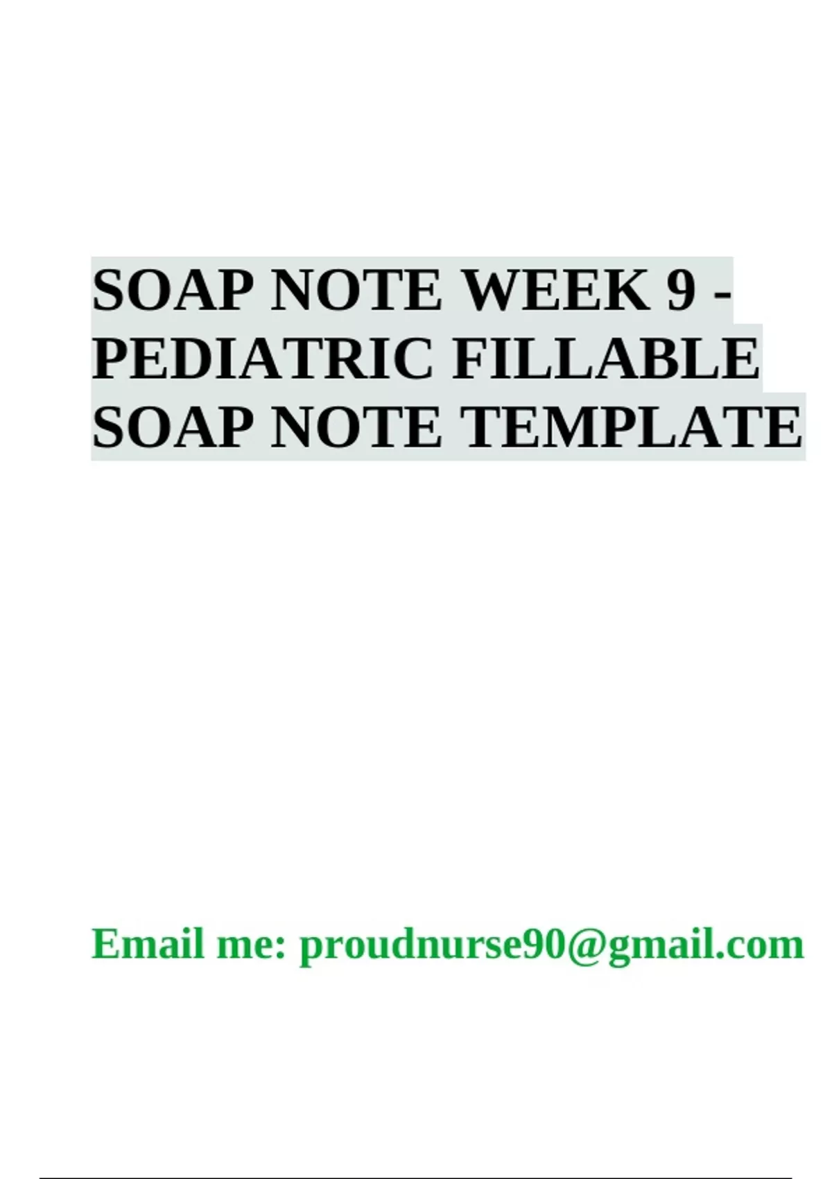 Soap Note Week 9 Pediatric Fillable Soap Note Template Pediatrics Stuvia Us 