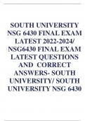 LATEST 2022-2024/  NSG6430 FINAL EXAM  LATEST QUESTIONS  AND CORRECT  ANSWERS- SOUTH  UNIVERSITY/ SOUTH  UNIVERSITY NSG 6430