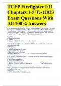 TCFP Firefighter I/II Chapters 1-5 Test2023 Exam Questions With All 100% Answers