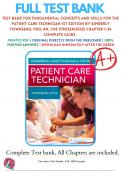 Test Bank For Fundamental Concepts and Skills for the Patient Care Technician 1st Edition By Kimberly Townsend, PhD, RN, CNE 9780323430135 Chapter 1-34 Complete Guide .