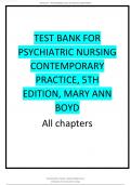 TEST BANK FOR PSYCHIATRIC NURSING CONTEMPORARY PRACTICE, 5TH EDITION, MARY ANN BOYD 
