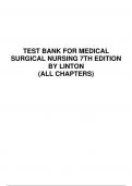 TEST BANK FOR MEDICAL SURGICAL NURSING 7TH EDITION BY LINTON