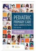 Test Bank for Pediatric Primary Care: Practice Guidelines for Nurses: Practice Guidelines for Nurses 5th Edition (Richardson, 2022), All Chapters | Complete Guide A+