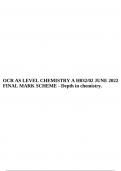 OCR AS LEVEL CHEMISTRY A H032/02 JUNE 2022 FINAL MARK SCHEME - Depth in chemistry. 