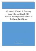 Women’s Health A Primary Care Clinical Guide 5th Edition Youngkin Schadewald Pritham Test Bank