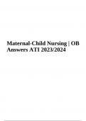 ATI Maternal-Child Nursing OB Detailed Answer Key 2023/2024.