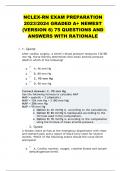 NCLEX-RN EXAM PREPARATION 2023/2024 GRADED A+ NEWEST (VERSION 6) 75 QUESTIONS AND ANSWERS WITH RATIONALE