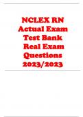 NCLEX RN ACTUAL EXAM TEST BANK (REAL Exam QUESTIONS) 2023-2023