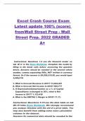 Excel Crash Course Exam Latest update 100% (score) fromWall Street Prep - Wall Street Prep. 2022 GRADED  A+