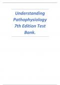 Understanding Pathophysiology 7th Edition Test Bank.