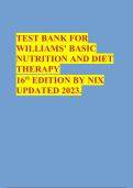 TEST BANK FOR WILLIAMS’ BASIC NUTRITION AND DIET THERAPY 16th EDITION BY NIX UPDATED 2023.