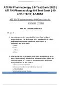 ATI RN Pharmacology 8.0 Test Bank 2023 | ATI RN Pharmacology 8.0 Test Bank { 49 CHAPTERS} LATEST.