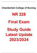  Chamberlain College of Nursing NR 228  Final Exam  Study Guide Latest Update 2023/2024