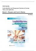 Test Bank - Leadership Roles and Management Functions in Nursing: Theory and Application, 8th, 9th, 10th and 11th Edition by Marquis and Huston | All Chapters