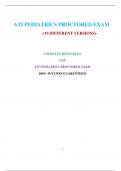  ATI Pediatric Proctored Exam (10 Versions) (NGN, Latest-2023)/ Pediatric ATI Proctored Exam / ATI Proctored Pediatric Exam | Complete Document for A.T.I Exam |