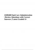 AMB400 EpicCare Administration | Review Questions with Correct Answers | Latest Graded A+