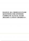 DAANCE ALL MODULES EXAM QUESTIONS AND ANSWERS COMPLETE ACTUAL EXAM 2023/2024 | LATEST GRADED A+
