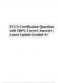 FCCS Certification Questions with 100% Correct Answers | Latest Update Graded A+