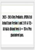 2023 - 2024 Hesi Pediatric, (PEDS) Exit Actual Exam Version 1 and 2 (V1 & V2) - All Q&As (Brand New) A++ TB w/Pics guaranteed pass. 