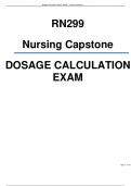 RN299 - Nursing Capstone Dosage Calculation Exam.pdf