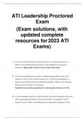 ATI Leadership Proctored Exam (Exam solutions, with updated complete resources for 2023 ATI Exams)