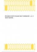 PN HESI EXIT EXAM 2023 VERSION 1, 2, 3 TEST BANK.