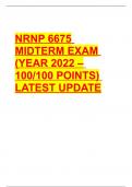 NRNP 6675-15; NRNP 6675 Week 6 Midterm Exam 2022 100% solved -Graded A+   NRNP 6675-15; NRNP 6675 Week 6 Midterm Exam 2022 100% solved -Graded A+ 1. Which of the following are risk factors for neuroleptic malignant syndrome? Select all that apply Age Rapi