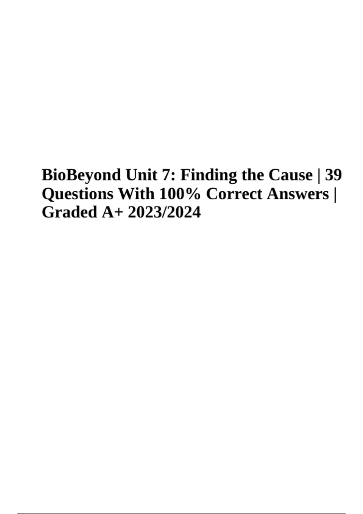 BioBeyond (Finding The Cause) 39 Questions With Correct Answers ...