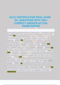 ACLS (Advanced Cardiovascular Life Support) CERTIFICATION FINAL EXAM  50+ QUESTIONS WITH 100%  CORRECT ANSWER/ACTUAL  EXAM/AGRADE 