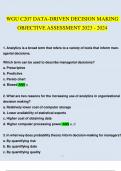 WGU C207 Data Driven Decision Making OBJECTIVE ASSESSMENT Latest 2023 - 2024 Questions and Answers (Verified Answers)