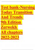 TEST BANK FOR NURSING TODAY TRANSITION AND TRENDS 11TH EDITION BY ZERWEKH All chapters