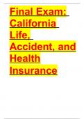 CALIFORNIA LIFE, ACCIDENT, AND HEALTH INSURANCE EXAM QUESTIONS AND ANSWERS (2023) (VERIFIED ANSWERS BY EXPERT)