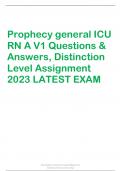 Prophecy general ICU  RN A V1 Questions &  Answers, Distinction  Level Assignment  2023 LATEST EXAM