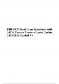 EDF 6437 Final Exam Questions With 100% Correct Answers Latest Update 2023/2024 Graded A+