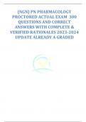 {NGN} PN PHARMACOLOGY PROCTORED ACTUAL EXAM  300 QUESTIONS AND CORRECT ANSWERS WITH COMPLETE & VERIFIED RATIONALES 2023-2024 UPDATE ALREADY A GRADED