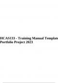 HCAS133 - Training Manual Template Portfolio Project 2023 & HCAS133 - Labeling Assessment 1 Questions and Answers 2023.