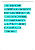 TEST BANK FOR AUDITING & ASSURANCE SERVICES, 8TH EDITION, TIMOTHY LOUWERS, PENELOPE BAGLEY, ALLEN BLAY, JERRY STRAWSER, JAY THIBODEAU