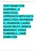 TEST BANK FOR AUDITING,, A PRACTICAL APPROACH WITH DATA ANALYTICS, RAYMOND N. JOHNSON, LAURA DAVIS WILEY, ROBYN MORONEY, FIONA CAMPBELL, JANE HAMILTON