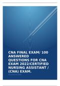 CNA FINAL EXAM/ 100 ANSWERED QUESTIONS FOR CNA EXAM 2022/CERTIFIED NURSING ASSISTANT / (CNA) EXAM.