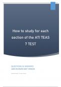 How to study for each section of the ATI TEAS 7 TEST - QUESTIONS & ANSWERS 100% REVIEWED BEST VERSION