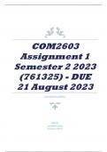 COM2603 Assignment 1 Semester 2 2023 (761325) - DUE 21 August 2023