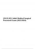 (NGN) RN Adult Medical Surgical Proctored Exam (2023/2024)